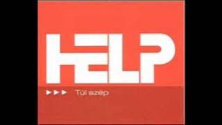 Help-Túl szép