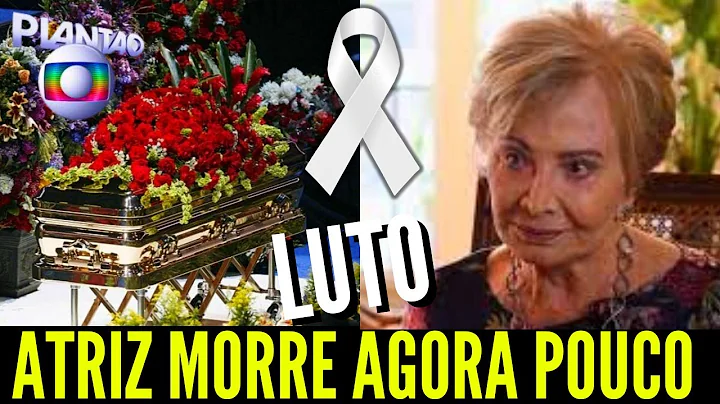 A ESTRELA SE APAGOU MORRE QUERIDA ATRIZ  // GLORIA...