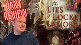 The Lies of Locke Lamora | Rant Review Information