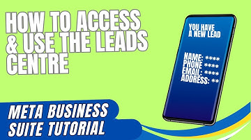How To Access & Use The Leads Centre In The Meta Business Suite | Facebook & Instagram Leads Centre