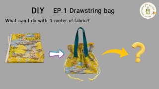 How To Make A Drawstring Tote Bag (easy) Ep.1