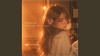 Download lagu Slipping Through My Fingers (Acoustic - Instrumental)