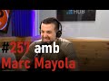 La Sotana 257 amb Marc Mayola.  - EMTV