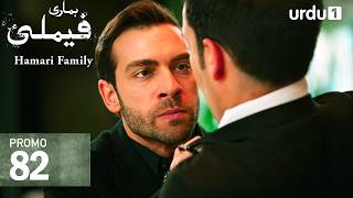 Hamari Family | Tonight Promo 82 | Turkish Drama | Sahipsizler