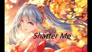 ❤[AMV] / Mix] -Shatter Me ❤