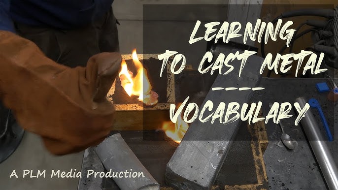 Metal Casting 101: Learn To Cast Metal [Types & Processes]