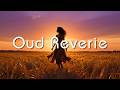 Oriental Tribal House Fusion Groove - Oud Reverie