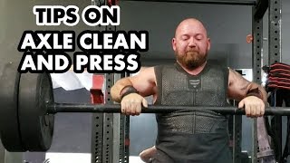 Strongman Strategy: How to Axle Clean and Press Each Rep  Tips for the Continental Clean