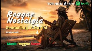 🔥 Lagu Iwan Fals Versi Reggae | Playlist Nostalgia yang Lagi Dicari Pecinta Musik Indonesia