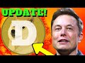 ELON MUSK URGENT NEWS TO DOGECOIN HOLDERS! 🔥 DOGE UPDATE INCOMING!!