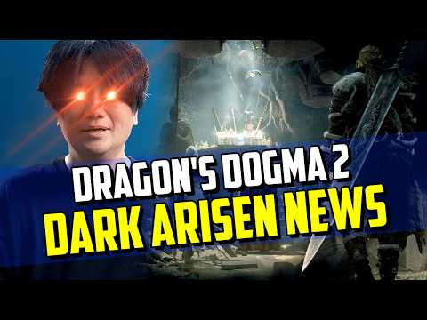 Dragon's Dogma 2 Dark Arisen News