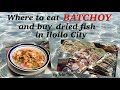 Iloilo City Central Public Market, Popoy’s Batchoy, Lapaz Batchoy, Dried fish | Philippines