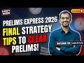 [SESSION XVIII] PRELIMS EXPRESS - 2026 by Nikhil sir and Shashank Sir
