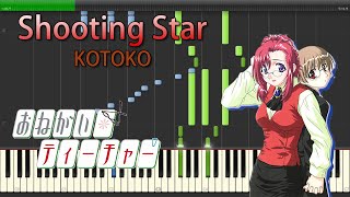 Shooting Star - KOTOKO 『おねがい☆ティーチャー』 OP Full Piano 【Sheet Music/楽譜】