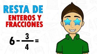 ¿Cómo se resta un número entero con una fraccion?