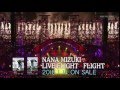 水樹奈々『NANA MIZUKI LIVE FLIGHT×FLIGHT+』TV-CM 15sec.