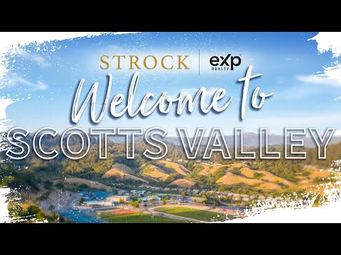 Explore the Scotts Valley CA Community | Santa Cruz County Community Tours with the Strock Team