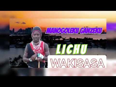 Manogoleku Ganzeku Ng Wanashema Lichu WAKISASA 2025