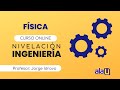 Clase de Nivelación de Ingeniería: Física Vectores