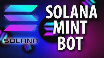 SOLANA NFT MINT BOT | NEW UPDATE BOT  AUTO FARM  AUTO MINT TUTORIAL