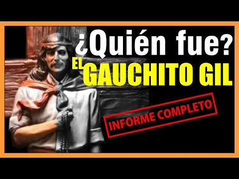 EL GAUCHITO GIL, la verdadera historia. ¿Quién fue?