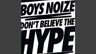 Dont Believe The Hype (Surkin Remix 2)