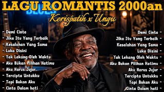 ❤️ KERISPATIH x UNGU FULL ALBUM TERBAIK 2000an | Lagu Romantis Paling Menyentuh Hati (Cover Blues)