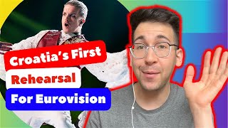 REACTION: Croatia's First Semi-Final Rehearsal at Eurovision 2024