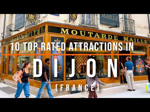 10 Top Rated Attractions & Things to Do in Dijon, France 🇫🇷 | Ultimate Travel Guide 2026