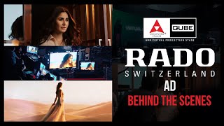 Rado Switzerland Ad - Behind-the-scenes (BTS) | Katrina Kaif | Virtual Production | Ad Shoot