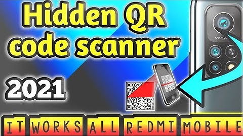 Hidden QR code scanner in All Redmi Mobile||In-builtQR code scanner||Redmi Note 9 Pro Max|Mi 10 Pro