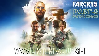 Far Cry 5 walkthrough Part-8 | Faith's region #farcry5 #farcry