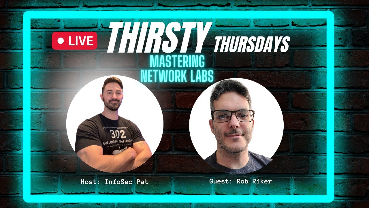 Rob Riker Thirsty Thursdays Live Show With Rob Riker - Mastering Networking Labs ...