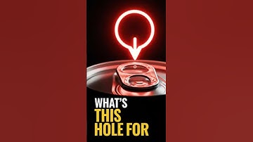 The Secret Hole in Soda Can Tabs Explained! 🥤🤯