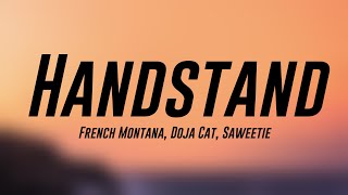 Handstand - French Montana, Doja Cat, Saweetie {Lyrics Video} 🐡