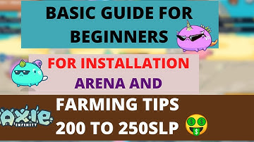 Beginner guide for axie infinity,scholars and farming tips