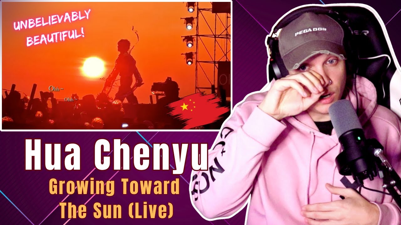 HUA CHENYU made me TEAR UP! | "Growing Toward The Sun" (Live – Sunrise Concert) First Time REACTION