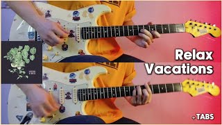 Download Lagu Vacations-Relax | Guitar Tabs-Lesson MP3
