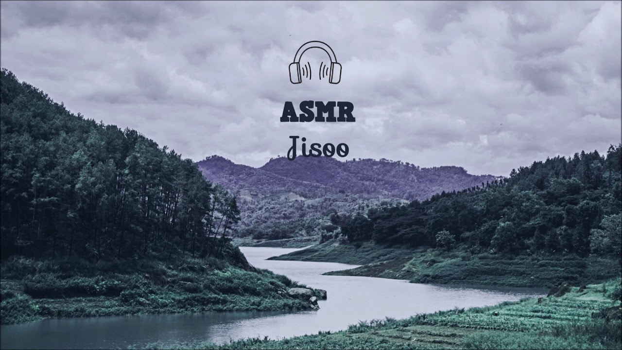 [ASMR] Black Pink - Jisoo