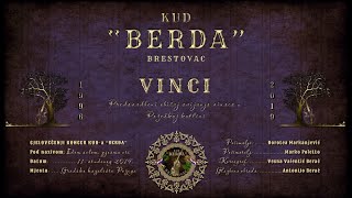 Vinci - Predsvadbeni Običaj Svijanja Vinaca U Požeškoj Kotlini - Kud Berda Brestovac