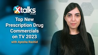 Top New Prescription Drug Commercials on TV 2023