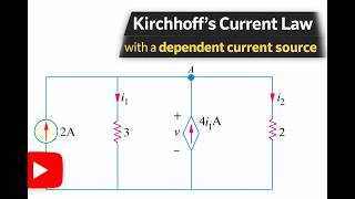 Kirchhoff's Current Law with a Dependent Source Simplified