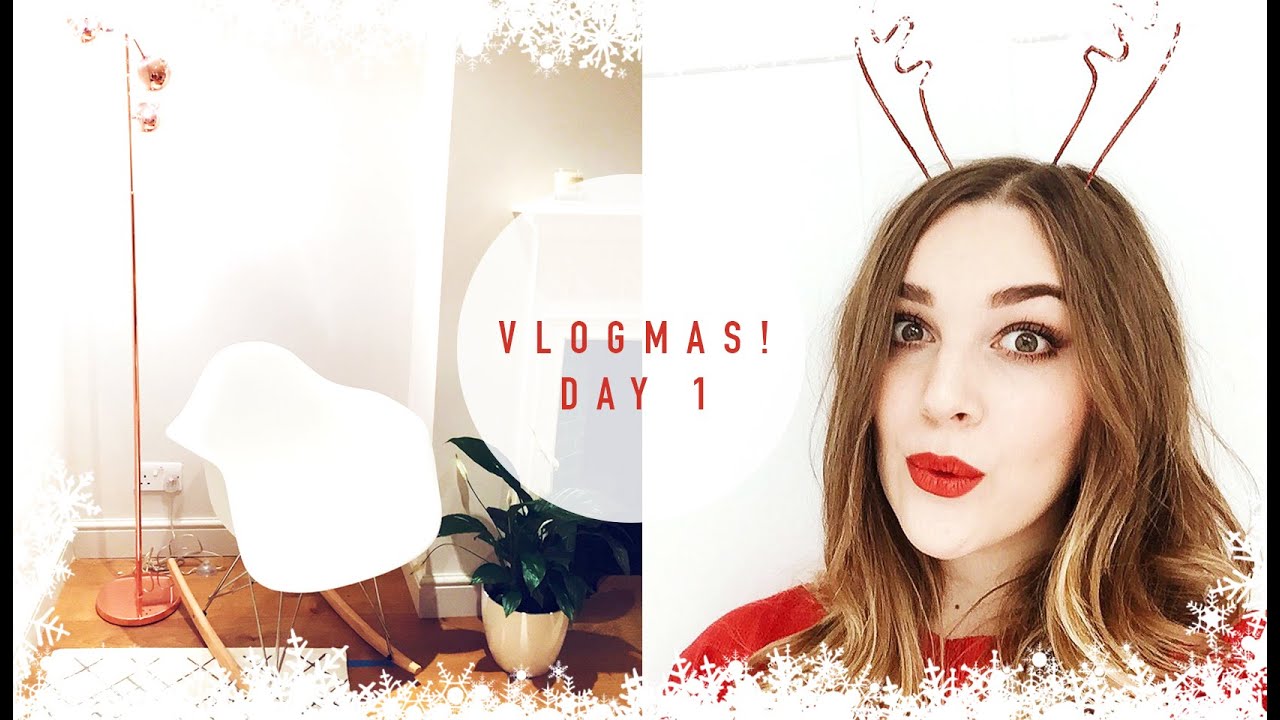 MOVING DAY & FEELING FESTIVE I VLOGMAS DAY 1 | #ICOVETVLOGMAS