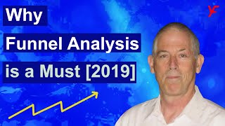 Why Funnel Analysis is a Must [2019]