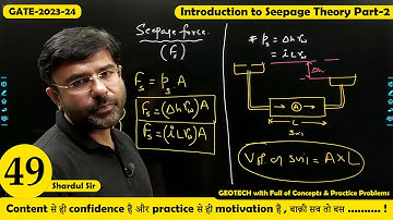Lec 49 Introduction to Seepage Theory Part-2 || Soil Mechanics || CIVIL Centrick  || GATE-2023-24
