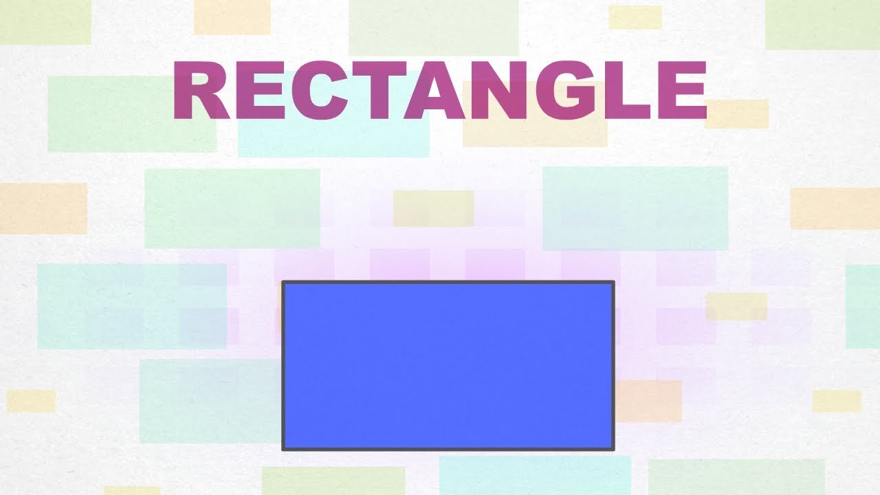 Rectangle - Shapes - Pre School