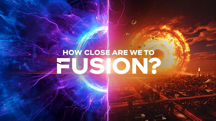 How Close Are We to Nuclear Fusion?