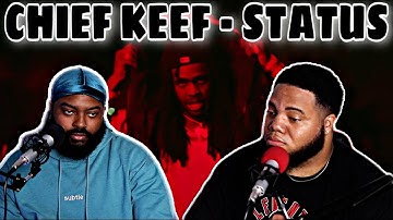 Chief Keef & Mike WiLL Made-It – STATUS (Official Music Video) - (REACTION)
