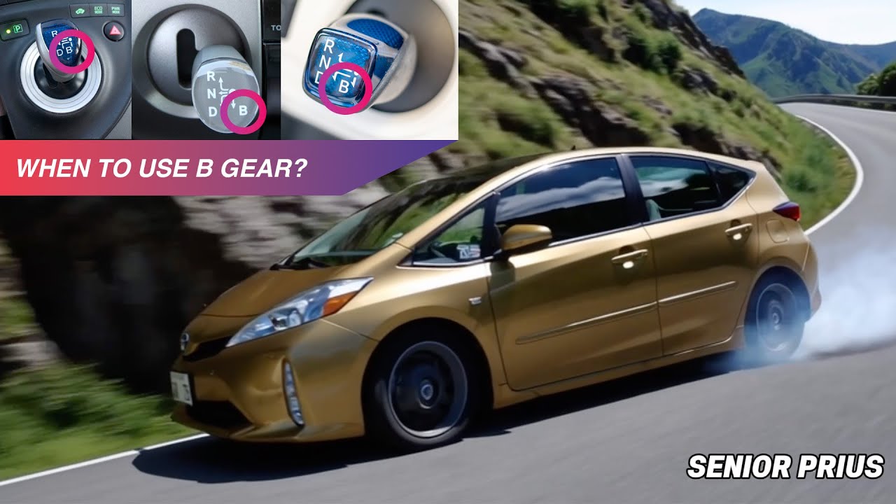 When to Use B Gear in Your Car?