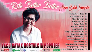 RITA BUTAR BUTAR ALBUM BATAK HITS TERPOPULER || LAGU BATAK NOSTALGIA TERPOPULER